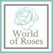 World of Roses